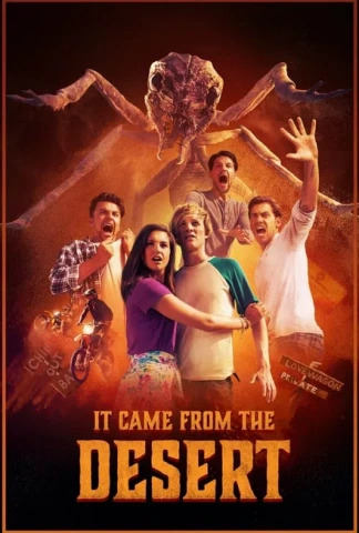 It Came From the Desert